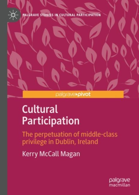 Book cover of: Cultural Participation. By: Kerry McCall Magan
