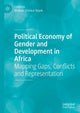 Book cover of: Political Economy of Gender and Development in Africa. By: Bhabani Shankar Nayak