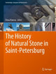 Book cover of: History of Natural Stone in Saint-Petersburg. By: Elena Panova