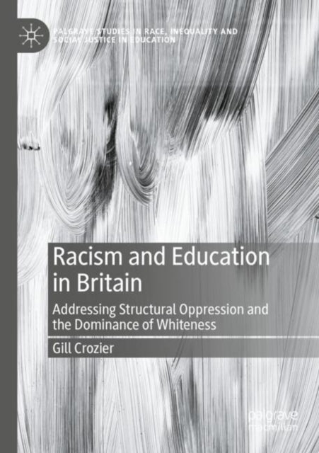 Book cover of: Racism and Education in Britain. By: Gill Crozier