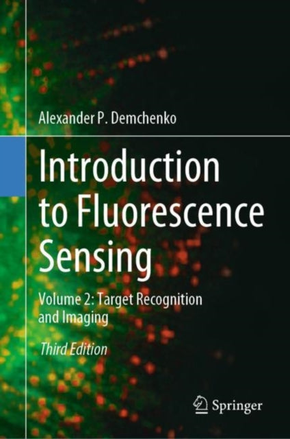 Book cover of: Introduction to Fluorescence Sensing. By: Alexander P. Demchenko
