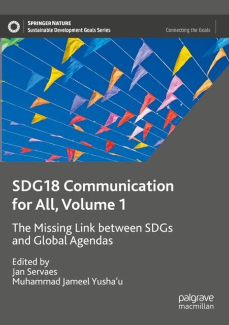 Book cover of: SDG18 Communication for All, Volume 1
