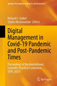 Book cover of: Digital Management in Covid-19 Pandemic and Post-Pandemic Times. By: Richard C. Geibel