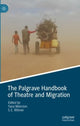 Book cover of: Palgrave Handbook of Theatre and Migration. By: Yana Meerzon