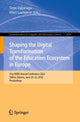 Book cover of: Shaping the Digital Transformation of the Education Ecosystem in Europe. By: Terje Väljataga