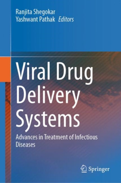 Book cover of: Viral Drug Delivery Systems. By: Ranjita Shegokar