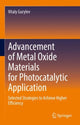 Book cover of: Advancement of Metal Oxide Materials for Photocatalytic Application. By: Vitaly Gurylev