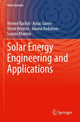 Book cover of: Solar Energy Engineering and Applications. By: Ahmed Rachid