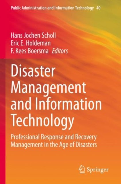 Book cover of: Disaster Management and Information Technology. By: Hans Jochen Scholl