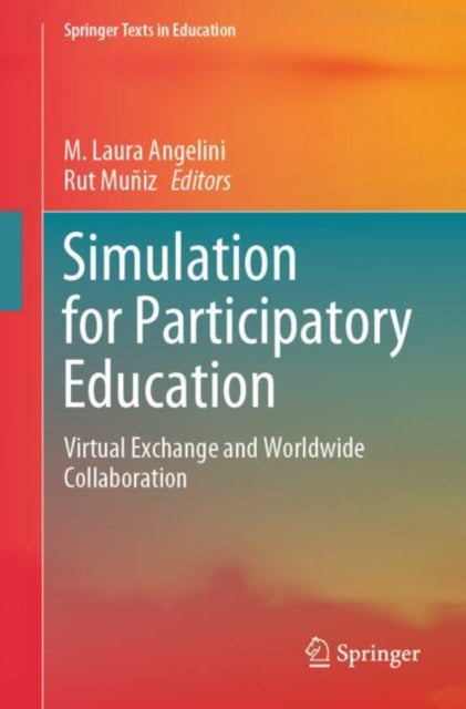 Book cover of: Simulation for Participatory Education. By: M. Laura Angelini