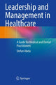 Book cover of: Leadership and Management in Healthcare. By: Stefan Abela
