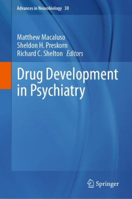 Book cover of: Drug Development in Psychiatry. By: Matthew Macaluso