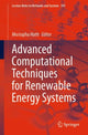 Book cover of: Advanced Computational Techniques for Renewable Energy Systems. By: Mustapha Hatti