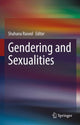 Book cover of: Gendering and Sexualities. By: Shahana Rasool