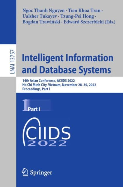 Book cover of: Intelligent Information and Database Systems. By: Ngoc Thanh Nguyen
