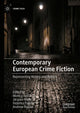 Book cover of: Contemporary European Crime Fiction. By: Monica Dall'Asta