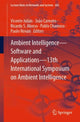 Book cover of: Ambient Intelligence—Software and Applications—13th International Symposium on Ambient Intelligence. By: Vicente Julián