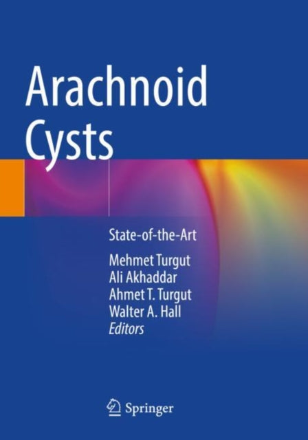 Book cover of: Arachnoid Cysts. By: Mehmet Turgut