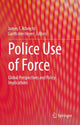 Book cover of: Police Use of Force. By: James F. Albrecht