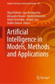 Book cover of: Artificial Intelligence in Models, Methods and Applications. By: Olga Dolinina