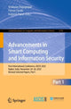 Book cover of: Advancements in Smart Computing and Information Security. By: Marwadi University