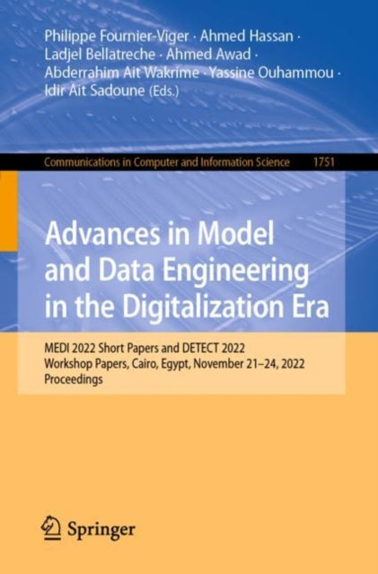 Book cover of: Advances in Model and Data Engineering in the Digitalization Era. By: Philippe Fournier-Viger