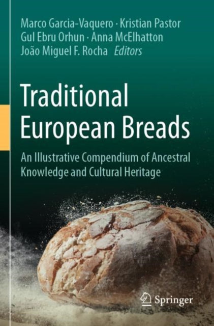 Book cover of: Traditional European Breads. By: Marco Garcia-Vaquero