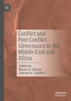 Book cover of: Conflict and Post-Conflict Governance in the Middle East and Africa. By: Moosa A. Elayah