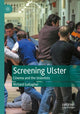Book cover of: Screening Ulster