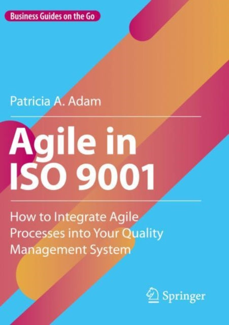 Book cover of: Agile in ISO 9001