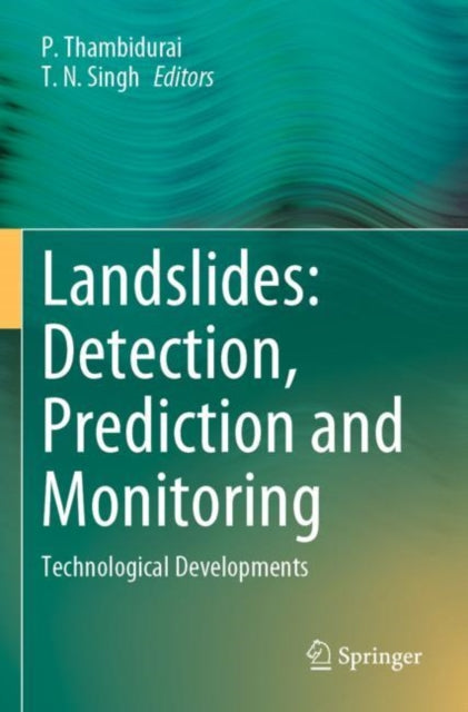 Book cover of: Landslides: Detection, Prediction and Monitoring