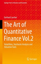 Book cover of: Art of Quantitative Finance Vol.2. By: Gerhard Larcher