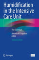 Book cover of: Humidification in the Intensive Care Unit. By: Antonio M. Esquinas