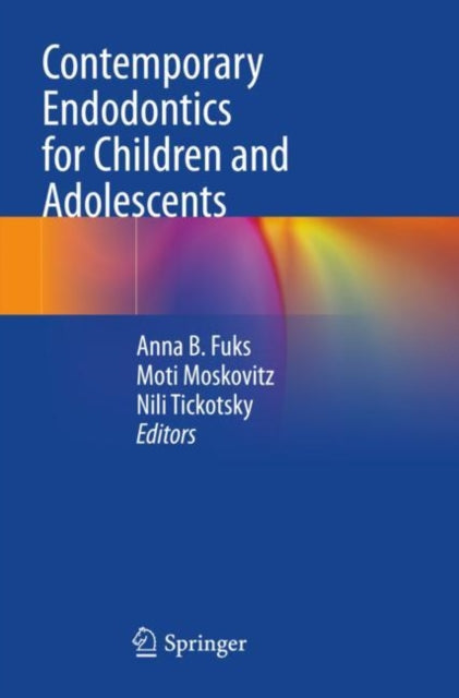 Book cover of: Contemporary Endodontics for Children and Adolescents