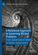 Book cover of: Relational Approach to Governing Wicked Problems. By: Peeter Selg