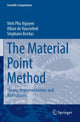 Book cover of: Material Point Method. By: Vinh Phu Nguyen