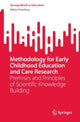 Book cover of: Methodology for Early Childhood Education and Care Research. By: Niklas Pramling