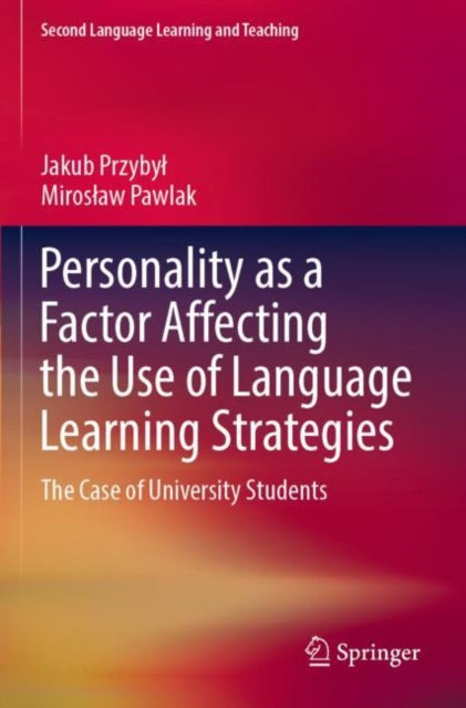 Book cover of: Personality as a Factor Affecting the Use of Language Learning Strategies. By: Jakub Przybył