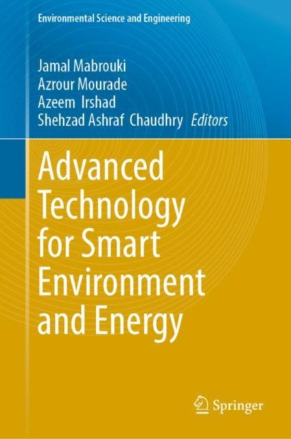 Book cover of: Advanced Technology for Smart Environment and Energy. By: Jamal Mabrouki