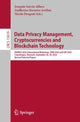 Book cover of: Data Privacy Management, Cryptocurrencies and Blockchain Technology. By: Joaquin Garcia-Alfaro