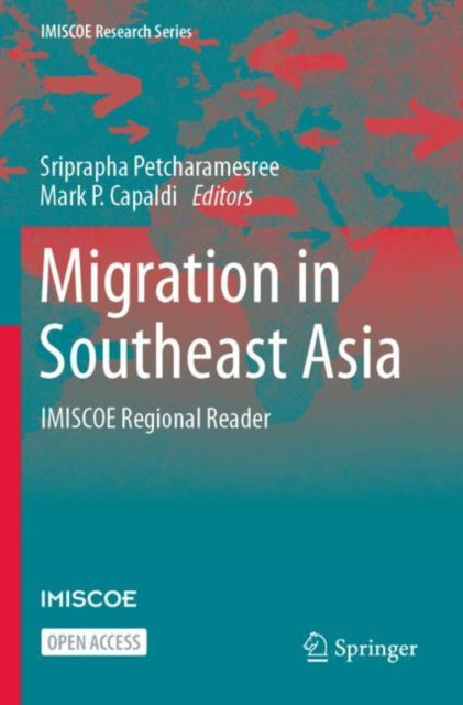 Book cover of: Migration in Southeast Asia. By: Sriprapha Petcharamesree