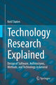Book cover of: Technology Research Explained. By: Ketil Stølen