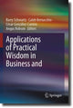 Book cover of: Applications of Practical Wisdom in Business and Management. By: Barry Schwartz