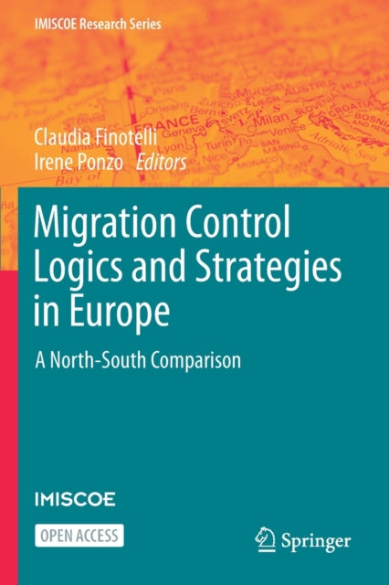 Book cover of: Migration Control Logics and Strategies in Europe. By: Cláudia Finotelli