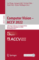 Book cover of: Computer Vision – ACCV 2022. By: Lei Wang