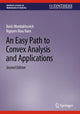 Book cover of: Easy Path to Convex Analysis and Applications. By: Boris Mordukhovich