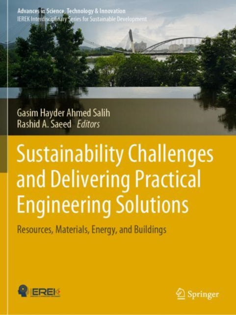 Book cover of: Sustainability Challenges and Delivering Practical Engineering Solutions. By: Gasim Hayder Ahmed Salih
