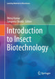 Book cover of: Introduction to Insect Biotechnology. By: Dhiraj Kumar