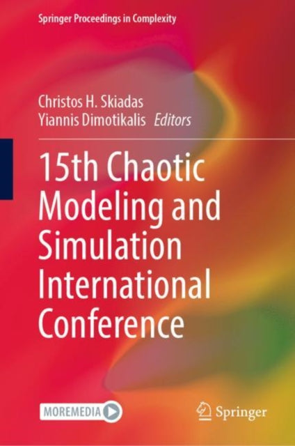 Book cover of: 15th Chaotic Modeling and Simulation International Conference. By: Christos H. Skiadas
