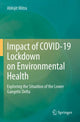 Book cover of: Impact of COVID-19 Lockdown on Environmental Health